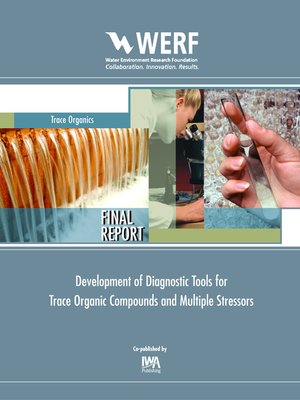cover image of Development of Diagnostic Tools for Trace Organic Compounds and Multiple Stressors